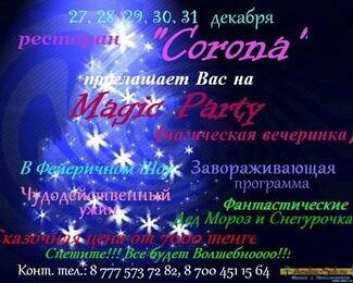 Magic party в ресторане Corona