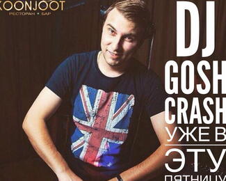 DJ GOSH CRASH в ресторане Koonjoot!