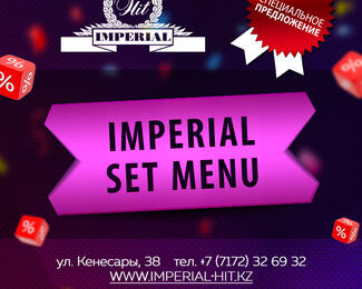 IMPERIAL SET MENU от ресторана Imperial Hit!