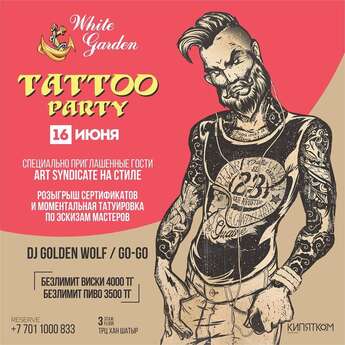 Tattoo Party в White Garden lounge Bar